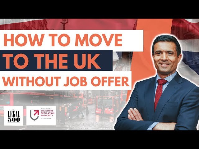 Can I Go To UK Without A Job Offer? Can I Go To UK Without A Job Offer?